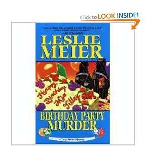  Birthday Party Murder A Lucy Stone Mystery Leslie Meier Books