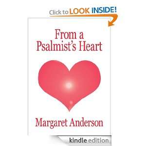 From a Psalmists Heart Margaret Anderson  Kindle Store