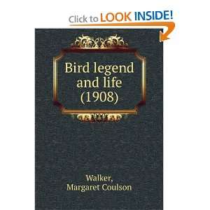   Bird legend and life, (9781275296053) Margaret Coulson. Walker Books