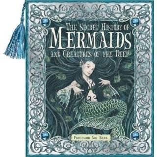 The Secret History of Mermaids by Ari Berk , Wayne Anderson, Virginia 
