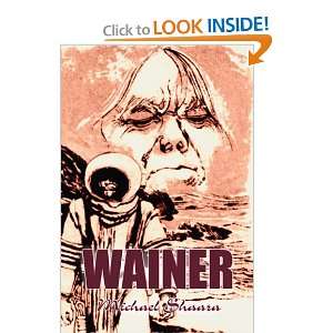  Wainer (9781606645413) Michael Shaara Books