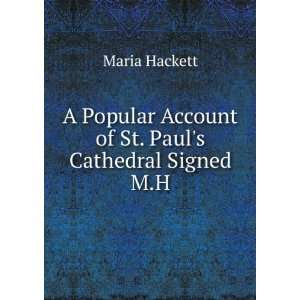   Account of St. Pauls Cathedral Signed M.H. Maria Hackett Books