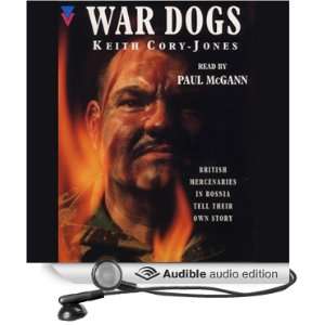   War Dogs (Audible Audio Edition) Keith Cory Jones, Paul McGann Books