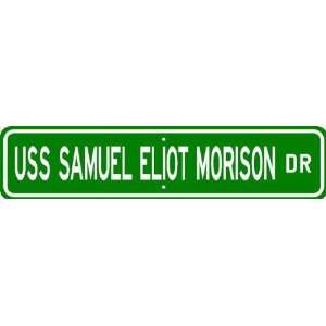  USS SAMUEL ELIOT MORISON FFG 13 Street Sign   Navy Patio 
