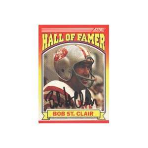  Bob St. Clair, San Francisco 49ers, 1990 Score Hall of 