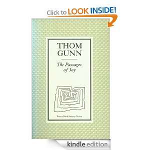 The Passages of Joy Thom Gunn  Kindle Store