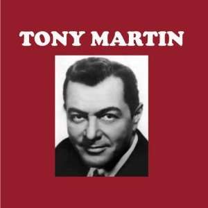  Tony Martin Tony Martin Music