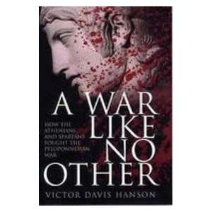   War [Hardcover] Victor Hanson Victor Davis;Hanson Books