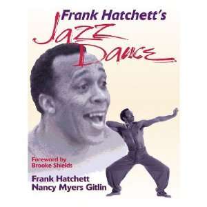 Frank Hatchetts Jazz Dance (Paperback Book)  Sports 