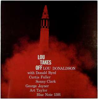 LOU DONALDSON LOU TAKES OFF  ORIG  BLUE NOTE  D.G (LP) NM  
