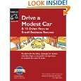Drive a Modest Car & 16 Other Keys to Small Business Success by Ralph 