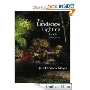 The Landscape Lighting Book Janet Lennox Moyer  Kindle 
