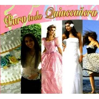 Para Toda Quinceanera by Various ( Audio CD   2006)