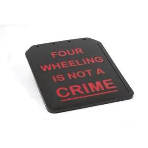   Red Four Wheeling is Not a Crime Universal Mud Flap   Pack of 2