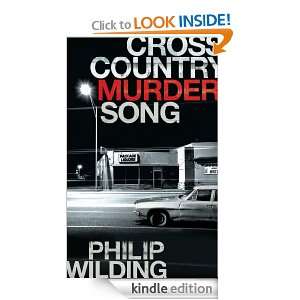 Cross Country Murder Song Philip Wilding  Kindle Store