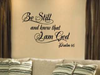 Be still and know Vinyl Wall Lettering Words Sticky Art  