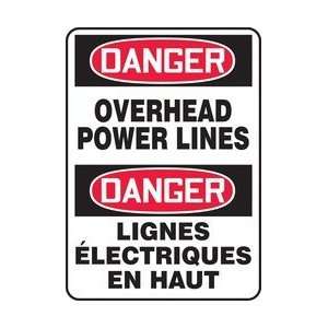  DANGER OVERHEAD POWER LINES (BILINGUAL FRENCH   DANGER 