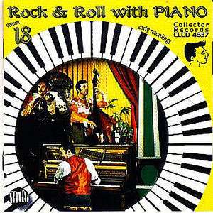 COLLECTOR ROCKABILLY Rock & Roll With Piano Vol 18 CLCD 4537  