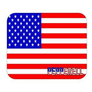  US Flag   Pepperell, Massachusetts (MA) Mouse Pad 