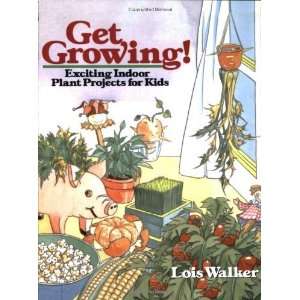   Indoor Plant Projects for Kids [Paperback] Lois Walker Books